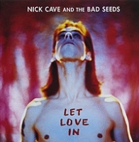 Nick Cave And The Bad Seeds Let Love In артикул 7269b.